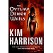 The Outlaw Demon Wails (Rachel Morgan, Book 6)