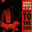 Highway to the Sun