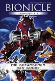 BIONICLE Legenden 2 - Die Gefangenen der Grube - Greg Farshtey
