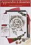 Apprendre � dessiner : Initiation et mod�les pas � pas