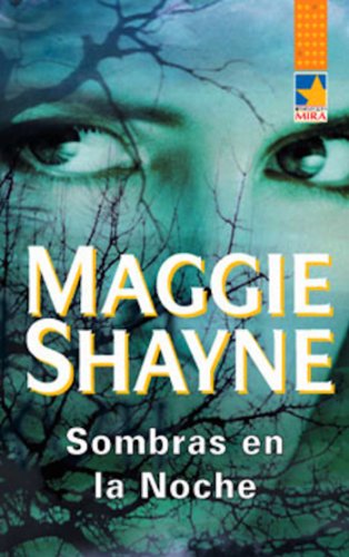 Sombras en la noche (Mira) (Spanish Edition)