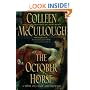 The October Horse: A Novel of Caesar and Cleopatra