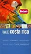Fodor's See It Costa Rica, 2nd Edition