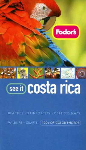 City Travel Guides Discounted  Books : Fodor's See It Costa Rica, 2nd Edition