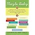 Maybe Baby: 28 Writers Tell the Truth About Skepticism, Infertility, Baby Lust, Childlessness, Ambivalence, and How They Made the Biggest Decision of Their Lives