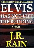 Elvis Has Not Left the Building (Elvis Mystery Series #1)