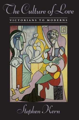 the culture of love victorians to moderns