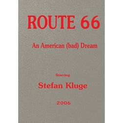 Route 66 - An American (bad) Dream