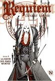 Requiem, Tome 8 : La reine des �mes mortes