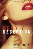 Deadly Deception