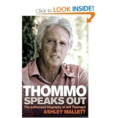 Thommo Speaks Out: The authorised biography of Jeff Thomson