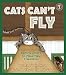 Cats Can't Fly: Teaching Children to Value New Friendships (Let's Talk)