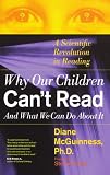 Why Our Children Can't Read and What We Can Do About It: A Scientific Revolution in Reading