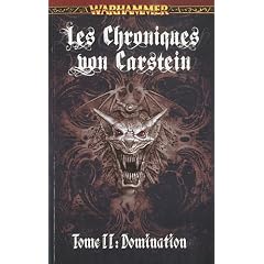Les Chroniques von Carstein, Tome 2 : Domination