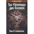 Les Chroniques von Carstein, Tome 2 : Domination
