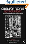 Cities for People, Not for Profit: Cr...