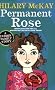 Permanent Rose (Casson Family)
