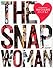 SNAP WOMAN (スナップ ウーマン) 2010年 11月号 [雑誌]