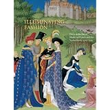 illuminating fashion dress in the art of medieval france and the netherlands 1325 1515