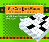 The New York Times Crossword Puzzles 2008 Calendar: A 366 Day Calendar; ISBN: 0764938452; 