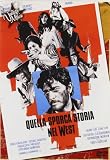Quella Sporca Storia Nel West