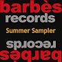 Barbes Records Summer Sampler
