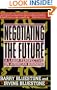 Negotiating The Future: A Labor Perspective On American Business