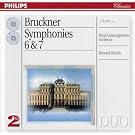 Bruckner: Symphonies Nos.6 & 7