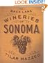 Back Lane Wineries of Sonoma