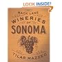 Back Lane Wineries of Sonoma