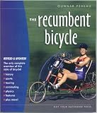 More details of book titled: The Recumbent Bicycle