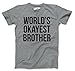World's Okayest Brother T Shirt Funny Siblings Tee for Brothers