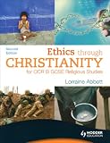 Ethics Through Christianity for OCR B GCSE Religious Studies