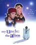 My Uncle the Alien