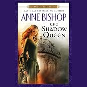 The Shadow Queen | Anne Bishop