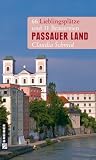 Passauer Land: 66 Lieblingspl�tze und 11 Brauereien