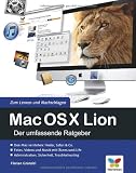 Mac OS X Lion: Der umfassende Ratgeber - inkl. iCloud