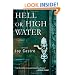 Hell or High Water: A Novel