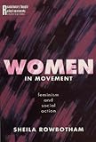 Women in movement : feminism and social action