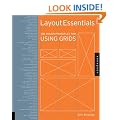 Layout Essentials: 100 Design Principles for Using Grids