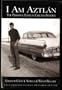 I Am Aztlán: The Personal Essay In Chicano Studies