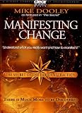 Mike Dooley: The Secret of the Law of Attraction 3: Manifesting Change