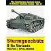 Sturngeschutz & Its Variants: (Spielberger German Armor & Military Vehicles Series, Vol 2)