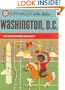 City Walks with Kids: Washington D.C.: 50 Adventures on Foot