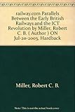Railway.com : parallels between the early British railways and the ICT revolution