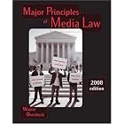 Click here to buy Major Principles of Media Law, 2008 Edition by  Wayne Overbeck.