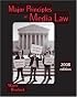 Major Principles of Media Law, 2008 Edition