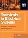 Transients in Electrical Systems: Analysis, Recognition, and Mitigation