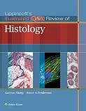 Lippincott's illustrated Q & A review of histology : illustrated interactive Q & A