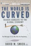  : The World is Curved: Hidden Dangers to the Global Economy